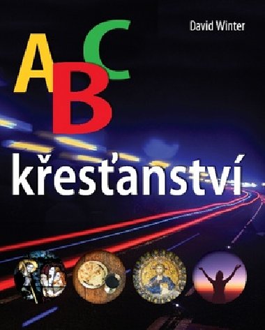 ABC KŘESŤANSTVÍ - David Winter