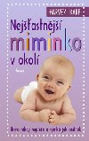 Nejšastnjší miminko v okolí - Harvey Karp