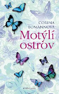 Motýlí ostrov - Corina Bomannová