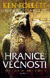 Století 3: Hranice vnosti - Ken Follett