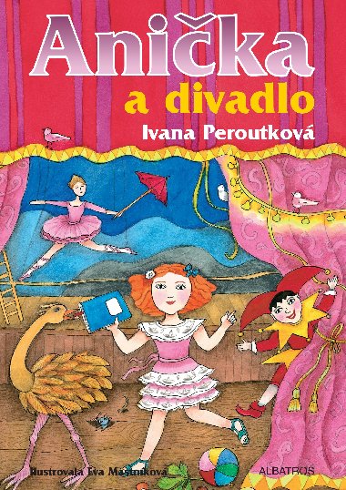 Anička a divadlo - Ivana Peroutková