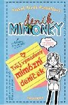 Deník mimoky - Tvj vymazlený mimózní deníek - Rachel Renée Russellová