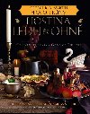 Hostina ledu a ohn - Oficiální kuchaský prvodce ke He o trny - Chelsea Monroe-Cassel