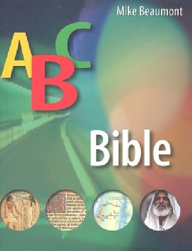ABC BIBLE - Mike Beaumont