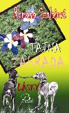 TAJN ZAHRADA LSKY - Romana Szalaiov