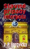 SLAVN PPADY INTERPOLU - V.P. Borovika