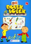 BOLEK A LOLEK UME SE ABECEDU - neuveden