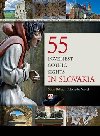 55 LOVELIEST GOTHIC SIGHTS IN SLOVAKIA - Stanislav Bellan; Alexander Vojek