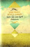 TAM, KDE JSOU TYGI DOMOVEM - Jean-Marie Blas de Robles