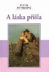 A LSKA PILA - Vlasta Pittnerov