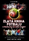 ZLAT KNIHA FOTBALU - Milan Macho