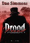 DROOD - Dan Simmons