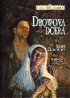 DROWOVA DCERA - Elaine Cunningham