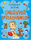ZBAVN UEN SPRVN VSLOVNOST - 