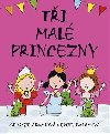 Ti mal princezny - Georgie Adamsov; Emily Bolamov