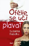 OFLIE SE U PLAVAT - Susanna Kubelka