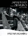 PAST NA ROVNKU - Ji Hanzelka; Miroslav Zikmund