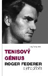TENISOV GNIUS ROGER FEDERER - Ren Stauffer