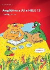 Anglitina s J a HELE 3 + audio CD - Jana Lightburn