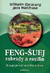 Feng-uej zahrady a rostlin - Wilhelm Gerstung; Jens Mehlhase