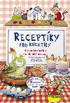 RECEPTKY PRO KUCHTKY - Pavla mikmtorov