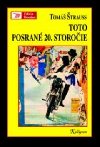Toto posran 20. storoie - Tom trauss