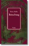 BETRACHTUNG VYD. 2008 NMECKY - Franz Kafka