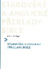 Starovk a anglick peklady Bible - Bruce Metzger