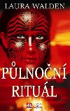 Plnon ritul - Laura Walden