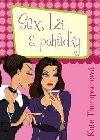 SEX, LI A POHDKY - Kate Thompsonov