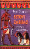 SETOVI ZABIJCI - Paul Doherty