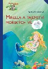 Mirella a tajemstv moskch vl - Patricia Schrderov