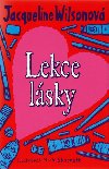 Lekce lsky - Jacqueline Wilsonov