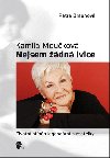 Kamila moukov nejsem dn lvice - Kamila Moukov; Petra Braunov