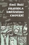 PRAVIDLA SM̩NHO CHOVN - Emil Hakl