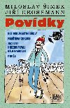 Povdky imek - Grossmann - Ji Grossmann; Miloslav imek