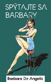 SPTAJTE SA BARBARY - Barbara De Angelis