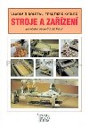 STROJE A ZAZEN - Vladimr Doleal; Frantiek Kadlec
