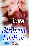 Stbrn hladina - Elizabeth Lowell