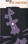 Petr Camenzind - Hermann Hesse