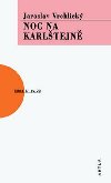 NOC NA KARLTEJN - Jaroslav Vrchlick