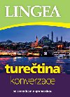 Turetina konverzace - se slovnkem a gramatikou - Kolektiv autor