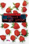 Ppad trhae jahod - Monika Fethov