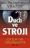 Midsomersk vrady: Duch ve stroji - Caroline Grahamov