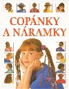 COPNKY A NRAMKY - Lisa Milesov; Fiona Wattov