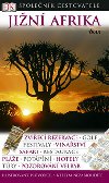 Jin Afrika - Spolenk cestovatele - Dorling Kindersley