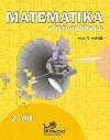 Matematika a jej aplikace pro 3. ronk 2. dl - Josef Molnr; Hana Mikulenkov