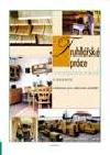 TRUHLSK PRCE TECHNOLOGIE UEBNICE PRO OU PRVN RONK - Miroslav Novotn, Josef Kulhnek