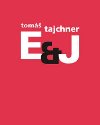 E&j - Tom Tajchner