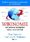 WIKINOMIE - Don Tapscott; Anthony D. Williams